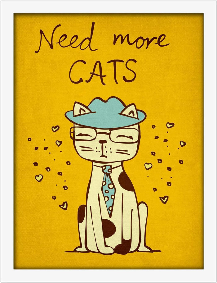 Poster Hub Need More Cats Art Decor