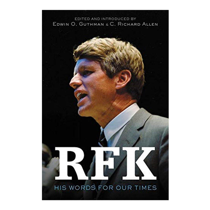 RFK: His Words for Our Time - Library of Congress Shop