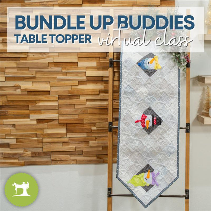 Bundle Up Buddies Table Topper Online Class (Replay)