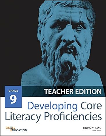 Developing Core Literacy Proficiencies, Grade 9