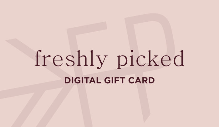 Digital Gift Card Freshly Picked