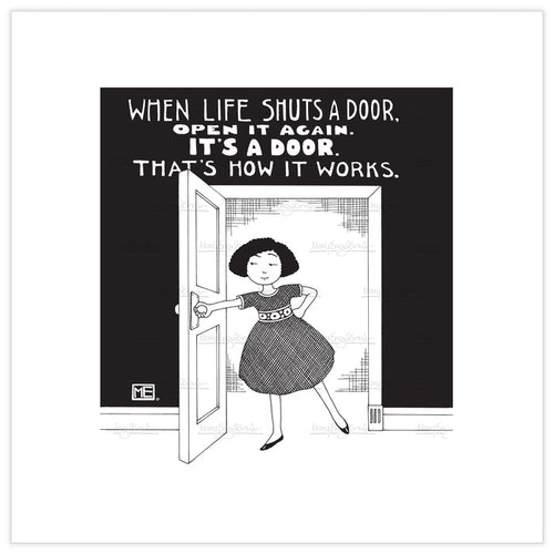 Life Shuts Door Fine Art Print