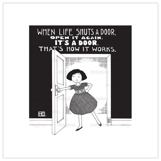Life Shuts Door Fine Art Print