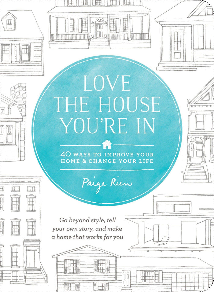 Love Your House