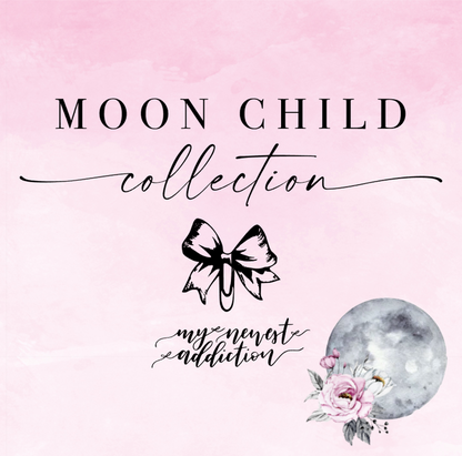 Moon Child Collection