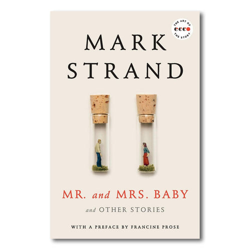 Mr. and Mrs. Baby Deluxe Edition: And Other Stories