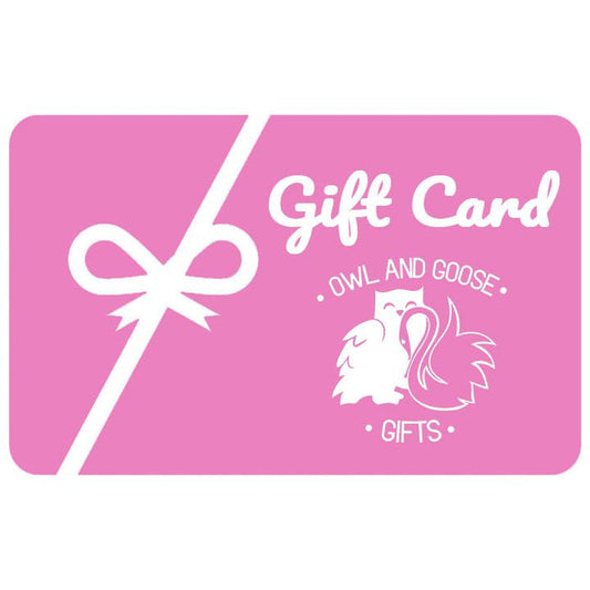 Owl & Goose Gifts - eGift Card
