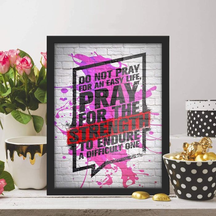 Poster Hub Do Not Pray For Splash Motivational Art Decor
