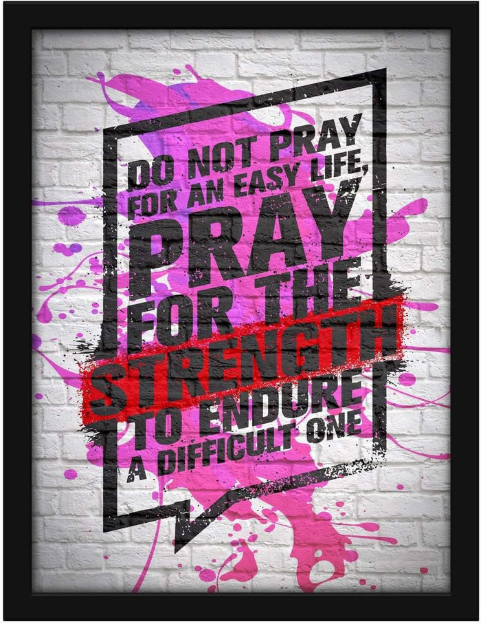 Poster Hub Do Not Pray For Splash Motivational Art Decor