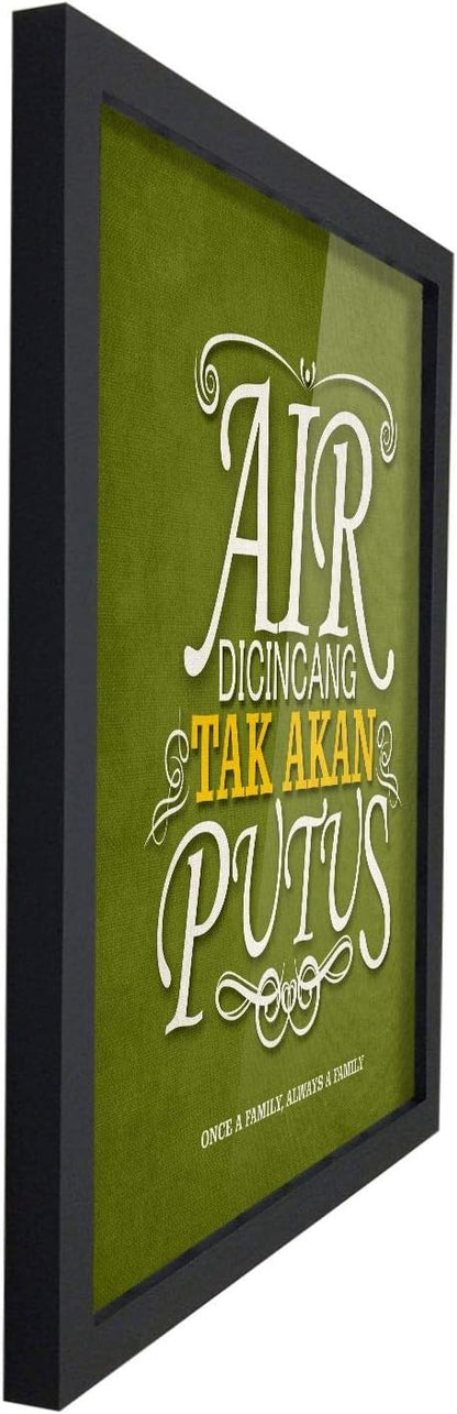 Poster Hub Malay Quotes Once A Family Always A Family Art Decor