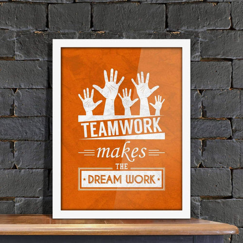 Poster Hub Teamwork Makes The Dream Work Motivational Art Decor