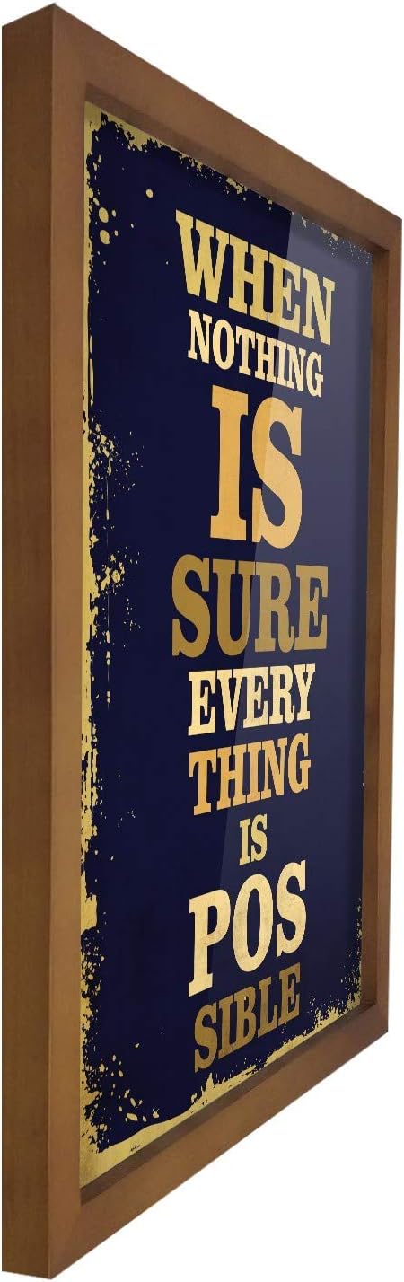 Poster Hub When Nothing Is Sure Motivational Art Decor