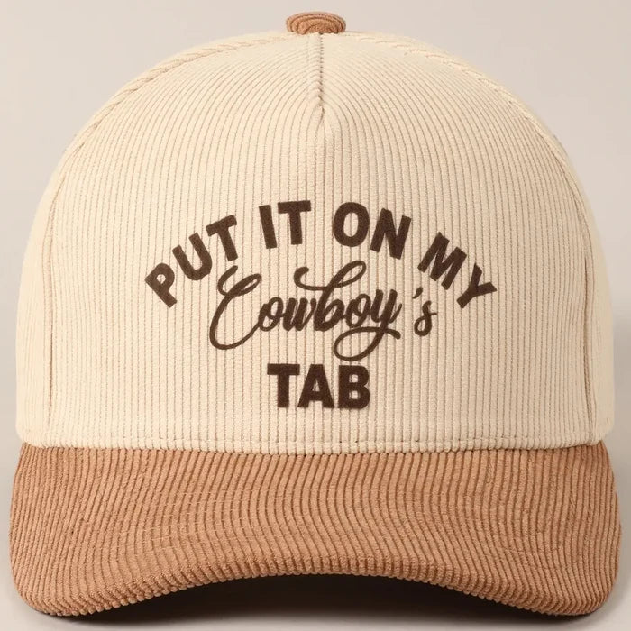 Put It On My Cowboys Tab Corduroy Cap