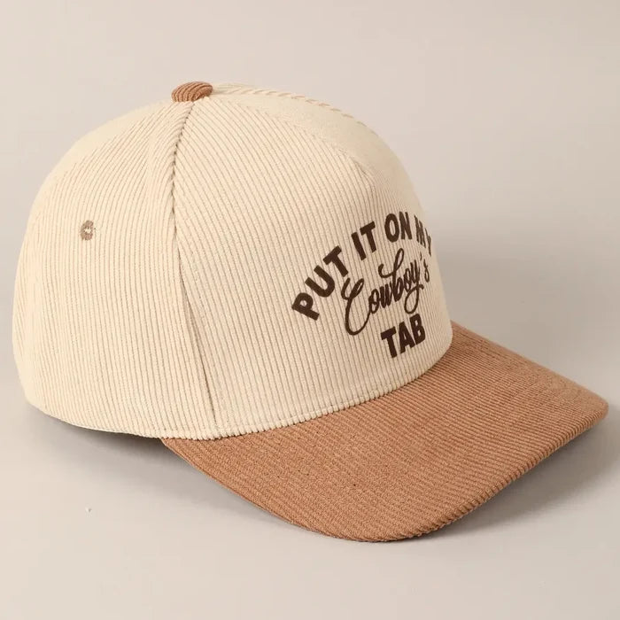 Put It On My Cowboys Tab Corduroy Cap