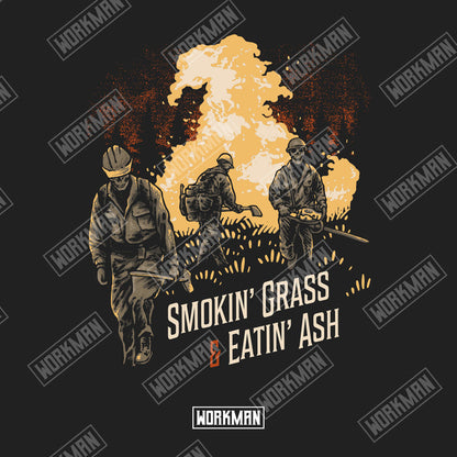 Smokin' Grass & Eatin' Ash - Hoodie