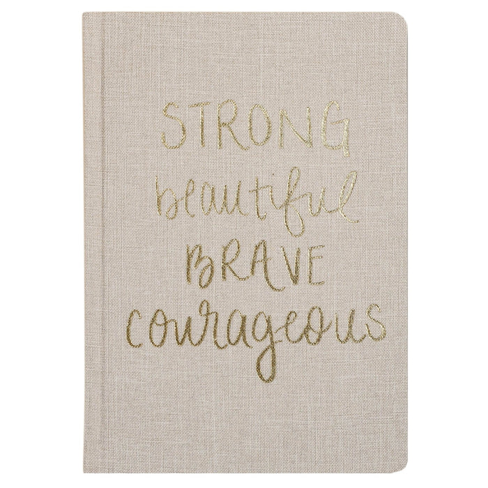 Strong Beautiful Brave Courageous Fabric Journal [Online Only]