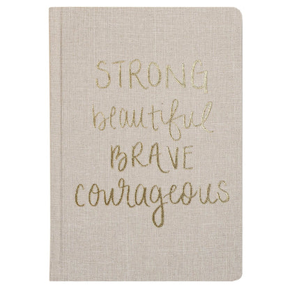 Strong Beautiful Brave Courageous Fabric Journal [Online Only]