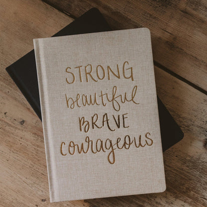 Strong Beautiful Brave Courageous Fabric Journal [Online Only]