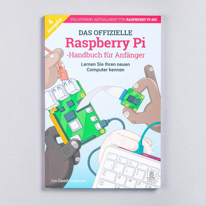 The Official Raspberry Pi Beginners Guide 4th Edition [discontinued] by Raspberry Pi Press - The Pi Hut