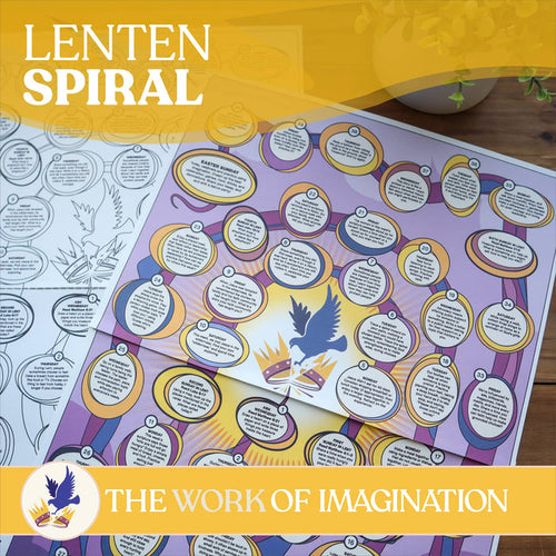 The Work of Imagination Lenten Spiral