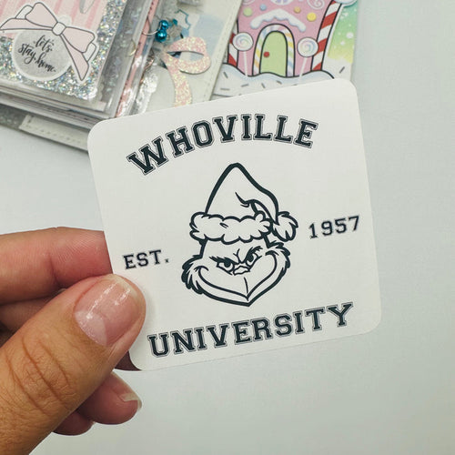 Whoville University Vinyl Stickers