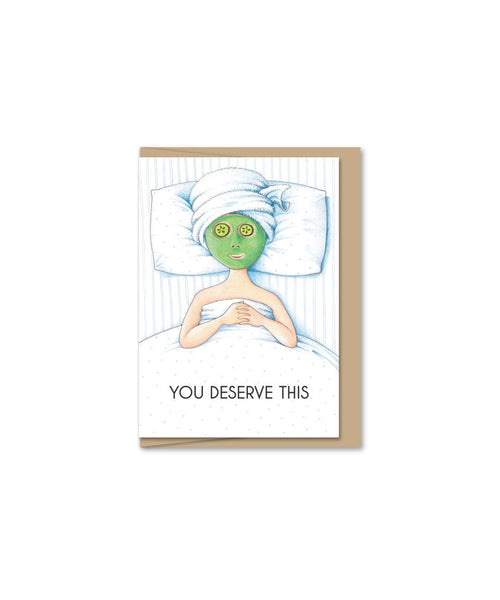 You Deserve This Mini Card